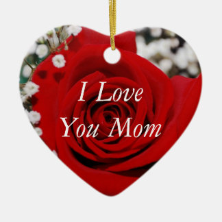 I Love You Mom Ornament