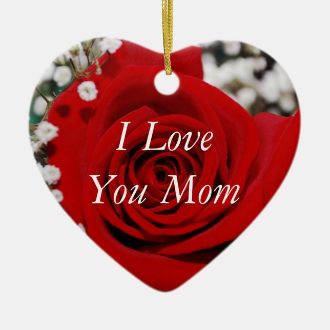 I Love You Mom Ornament (Front)