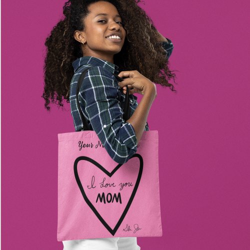I Love you MOM Personal Message Pink Tote
