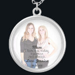 I Love You Mom Photo Message Necklace<br><div class="desc">Pendant "Mom,  I love you today,  tomorrow,  and always" 
It's a great Mother of the Groom or Mother of the Bride personalized gift with wedding date and name or simple mother's day keepsake.</div>