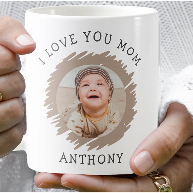 I Love You Mom Photo Mother's Day  Coffee Mug (Creator Uploaded)