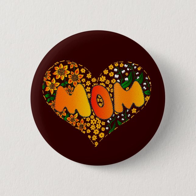 I love you mom pinback button (Front)