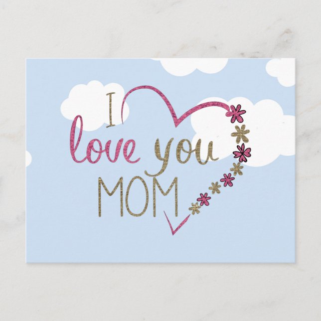 I Love You Mom, Postcard (Front)