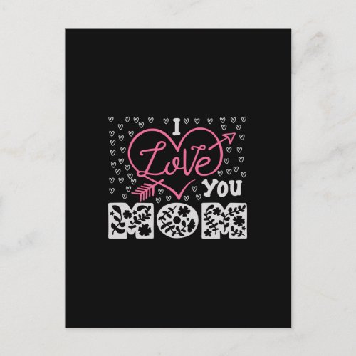 i love you mom postcard