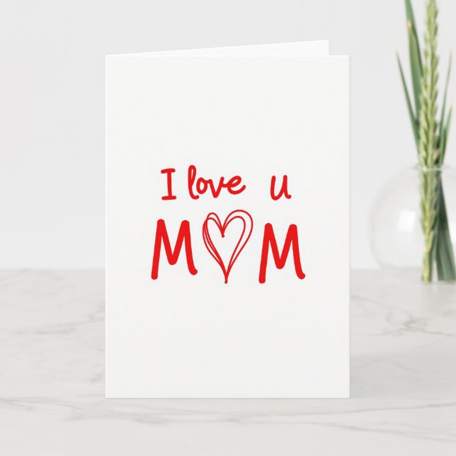 I Love You Mom Simple Red Heart Card (Front)