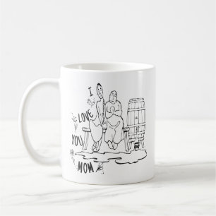 I love you mom ! T-Shirt Coffee Mug