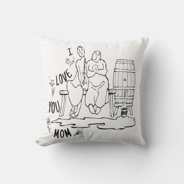 I love you mom ! T-Shirt Throw Pillow (Front)