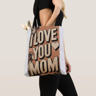 i love you mom tote bag