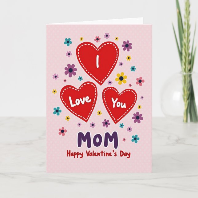 I Love You Mom Valentines Day Card (Front)