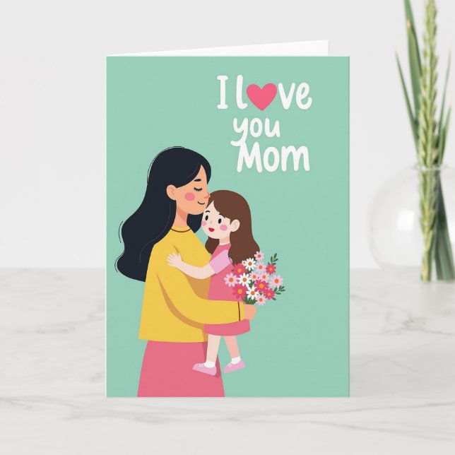 I Love You Mom Vector Art Card (Front)