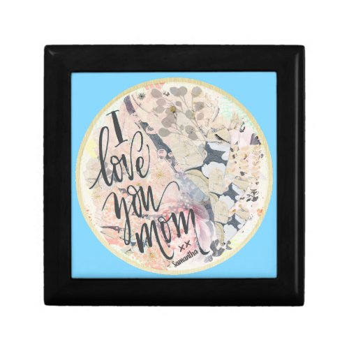 I Love You Mom Watercolor Add Any Name Blue Gift Box