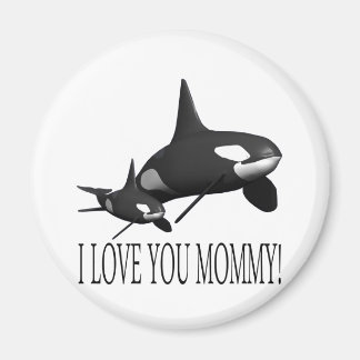 I Love You Mommy Magnet