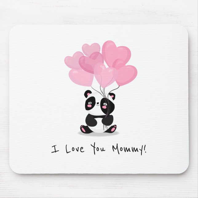 I Love You Mommy Mother's Day | Mouse Pad (Front)