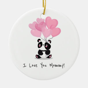 I Love You Mommy Mother's Day   Ornament