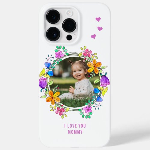 I LOVE YOU MOMMY Photo Colorful Floral Modern Case_Mate iPhone 14 Pro Max Case