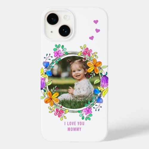 I LOVE YOU MOMMY Photo Colorful Floral Modern Case_Mate iPhone 14 Case