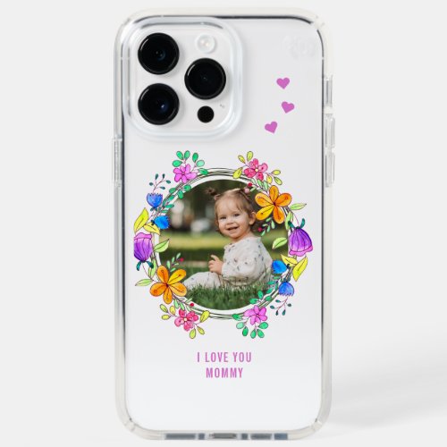 I LOVE YOU MOMMY Photo Colorful Floral Modern Speck iPhone 14 Pro Max Case