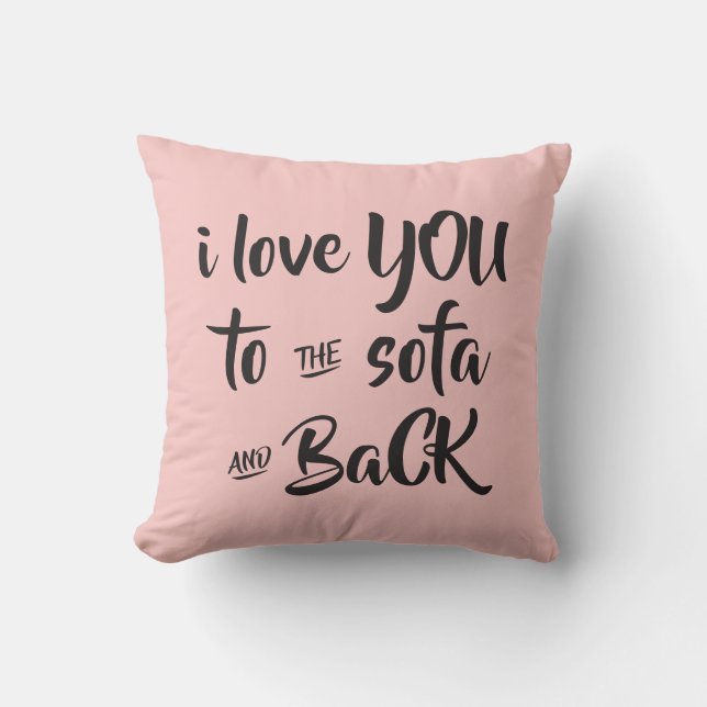 I Love You Moon Back Funny Valentines Day Quotes Throw Pillow (Front)