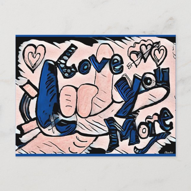 I Love You More Contemporary   Postcard (Front)