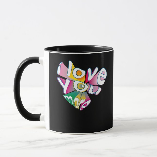 I Love You More Elegant Style  Mug (Left)