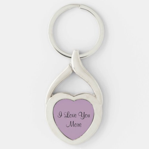 I Love You More Keychain