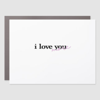I Love You More Mixed Fonts Typography Design  Car Magnet