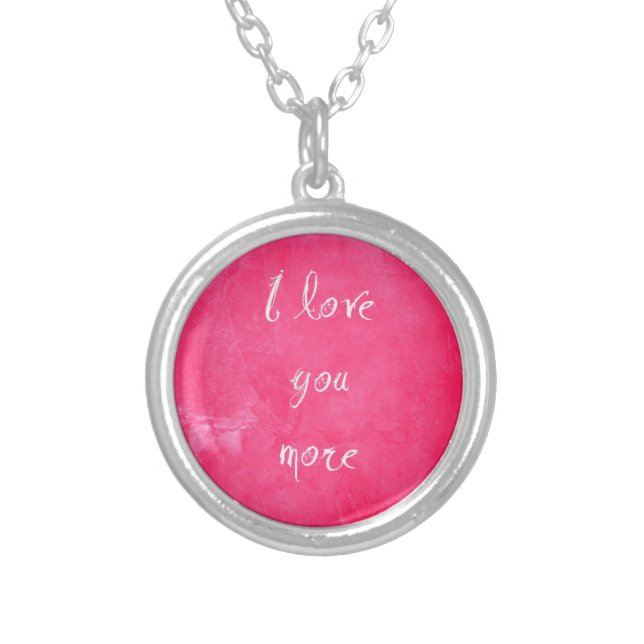 "I love you more" necklace (Front)