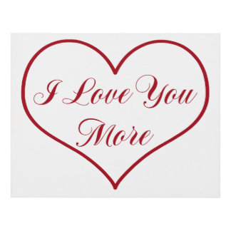 Love You More Wall Art i love you more art & framed artwork | zazzle Love You More Wall Art i love you more art & framed artwork | zazzle