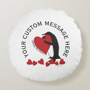 I Love You More! Penguin and Red Heart Round Pillow