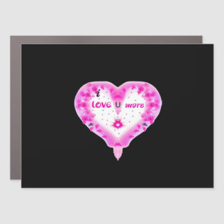 I Love You More Pink Heart Romantic Car Magnet