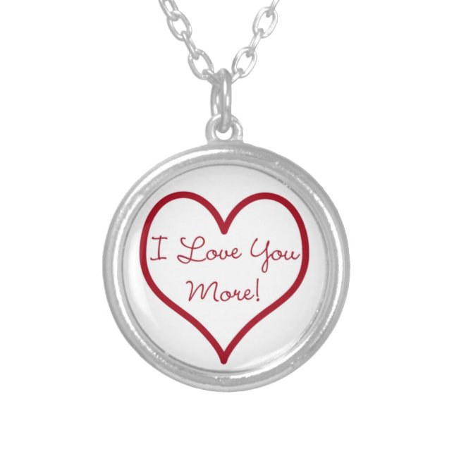 I Love You More Round Necklace (Front)