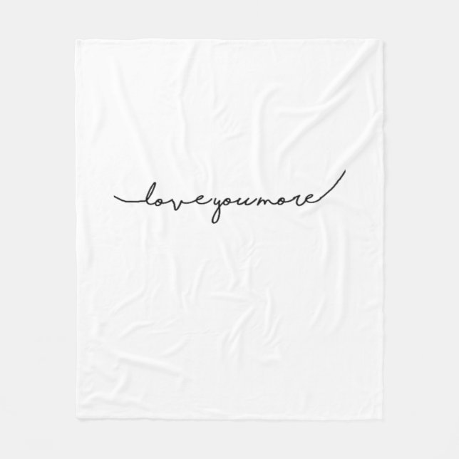 I Love You More Soft Romantic Aesthetic  Fleece Blanket (Front)