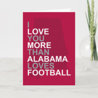 I Love You More Than Alabama Loves Football Holiday Card