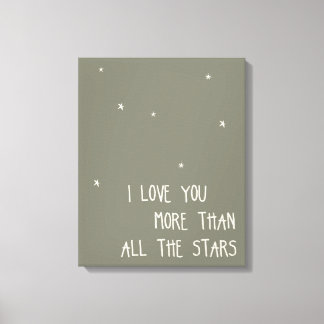I Love You More than All the Stars Canvas Print