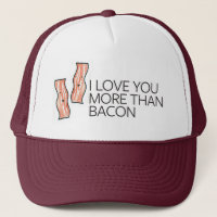 I Love you More Than Bacon