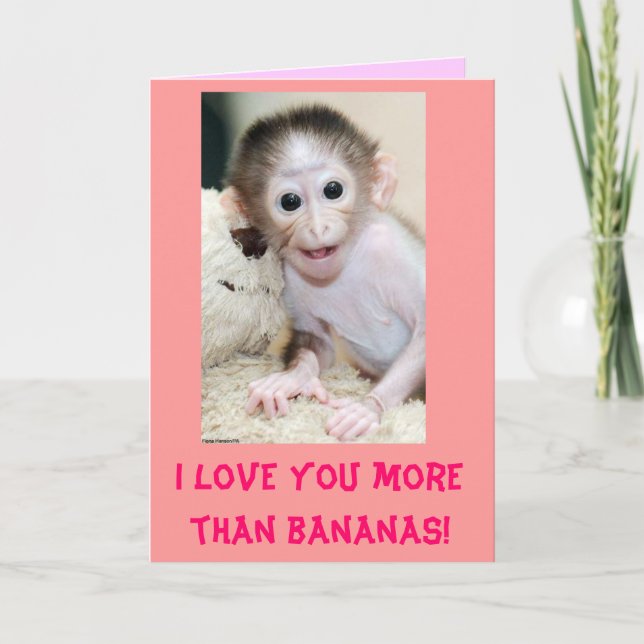 "I love you more than bananas!" Valentine's Card (Front)