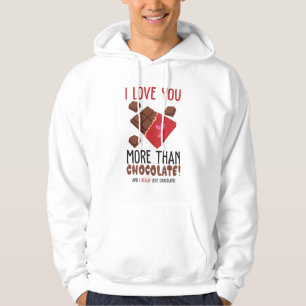 I Love You More Than Chocolate Color Graphic Hoodie