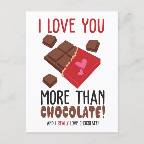 I Love You More Than Chocolate Color Graphic Postcard