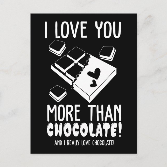 I Love You More Than Chocolate in White Postcard (Front)