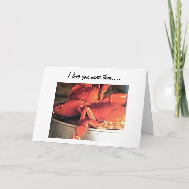 "I LOVE YOU MORE THAN CRABS" LOVE CARD (Front)