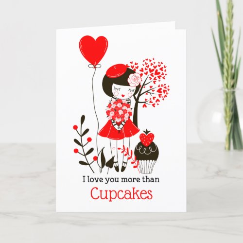 I love you more than CupcakesRedBlackValentines Holiday Card