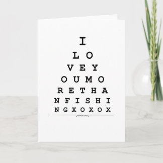I Love You More Than Fishing Card