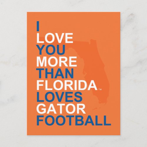 I Love You More Than Florida Loves Gator Football Postcard