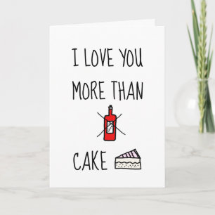 I LOVE YOU MORE THAN, Funny Valentine's Day Card