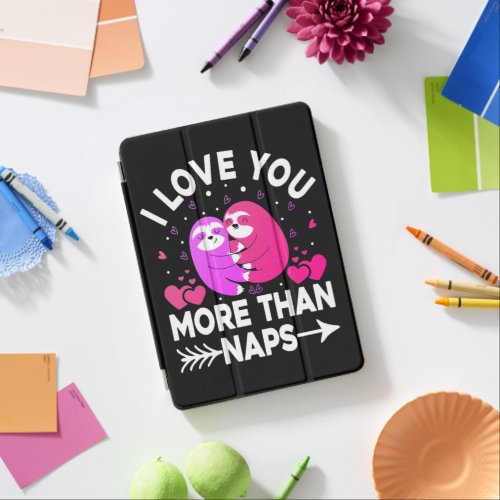 I Love You More Than Naps Pink and Purple Sloths   iPad Air Cover