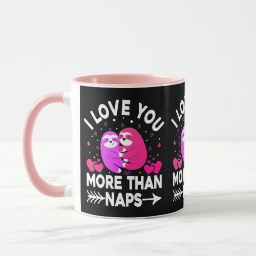 I Love You More Than Naps Pink and Purple Sloths Mug