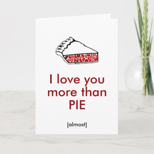 I love you more than PIE Holiday Card