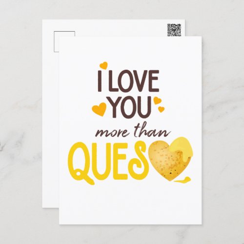 I Love You More Than Queso Postcard