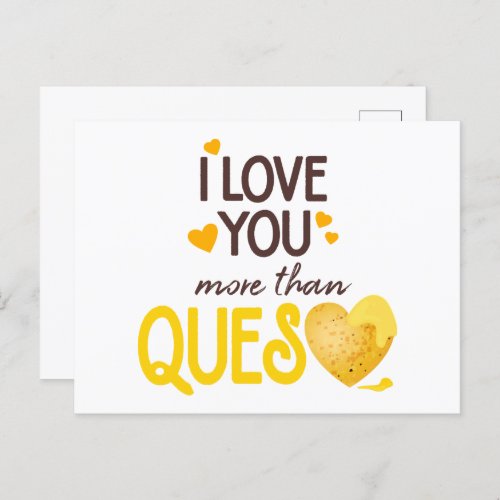 I Love You More Than Queso Postcard