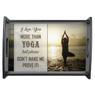 I LOVE YOU MORE THAN... SERVING TRAY